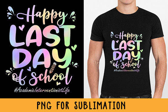 Download Academic Interventionist Happy Last Day - Premium Bundle